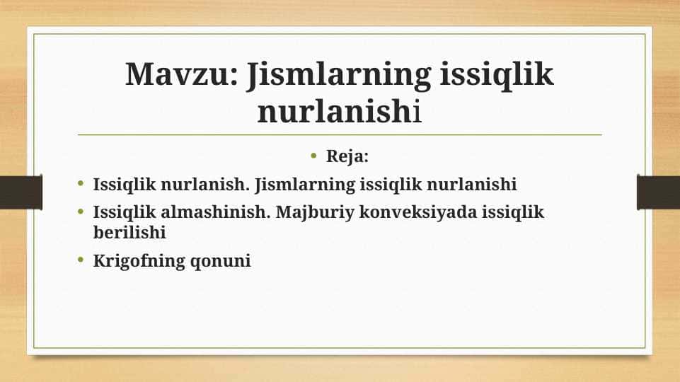 Jismlarning issiqlik nurlanishi