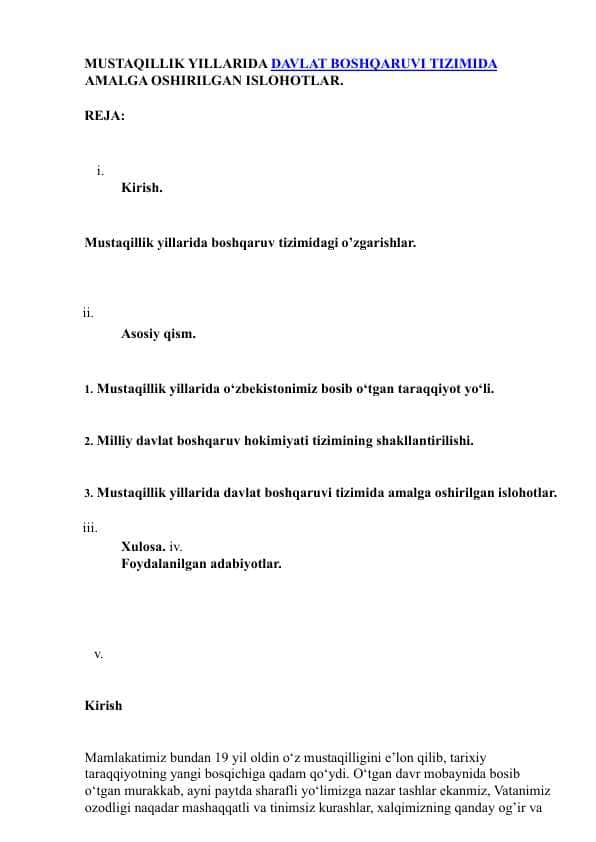 MUSTAQILLIK YILLARIDA DAVLAT BOSHQARUVI TIZIMIDA AMALGA OSHIRILGAN ISLOHOTLAR