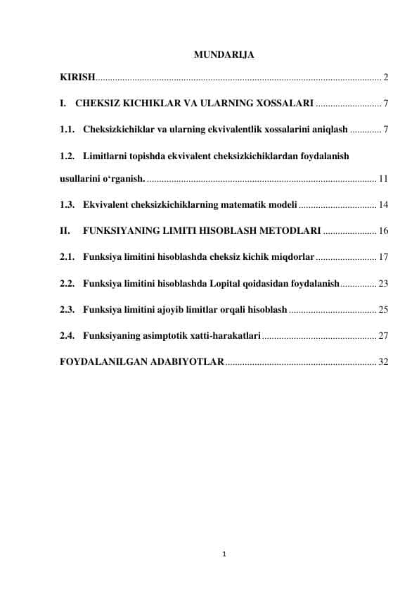 EKVIVALENT CHEKSIZ KICHIKLARDAN FUNKSIYA LIMITINI TOPISHDA FUNKSIYA GRAFIGINI CHIZISHDA FOYDALANISH. FUNKSIYANING CHEKSIZLIGI LIMITI VA UNING XOSSALARI