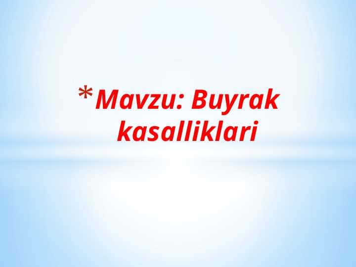 Buyrak kasalliklari