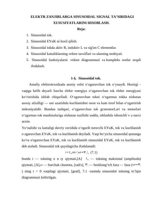 ELEKTR ZANJIRLARGA SINUSOIDAL SIGNAL TA’SIRIDAGI XUSUSIYATLARINI HISOBLASH.