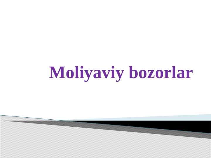 Moliyaviy bozorlar