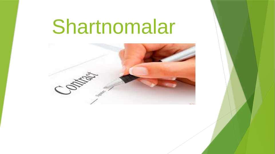 Fuqarolik huquqi. Shartnomalar