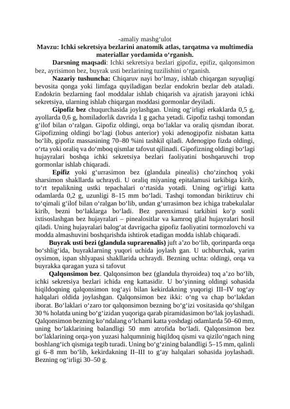 Ichki sekretsiya bezlarini anatomik atlas, tarqatma va multimedia materiallar yordamida o‘rganish