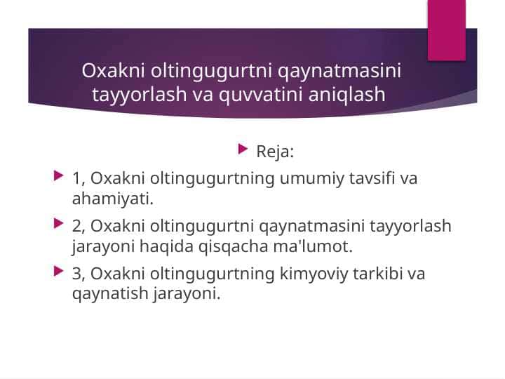 Oxakni oltingugurtni qaynatmasini tayyorlash va quvvatini aniqlash