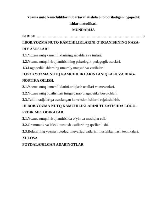 Yozma nutq kamchiliklarini bartaraf etishda olib boriladigan logopedik ishlar metodikasi.