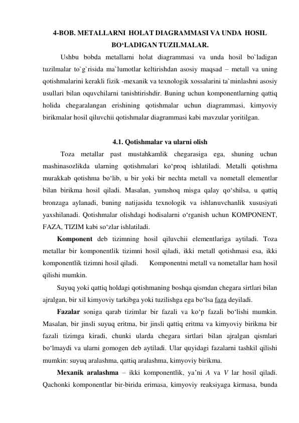 METALLARNI HOLAT DIAGRAMMASI VA UNDA HOSIL BO‘LADIGAN TUZILMALAR.qotishmalar