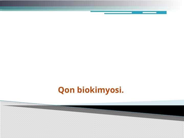 Qon biokimyosi