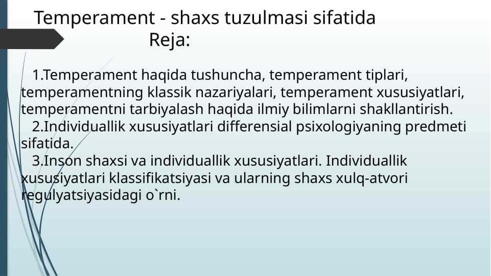 Temperament - shaxs tuzulmasi sifatida