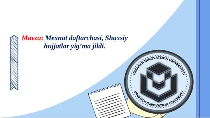 Mexnat daftarchasi, Shaxsiy hujjatlar yig’ma jildi.