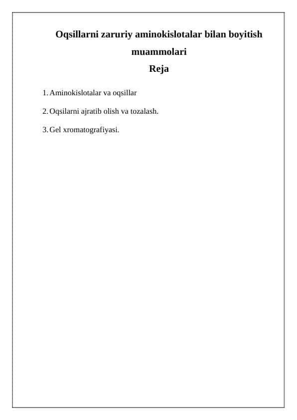 Oqsillarni zaruriy aminokislotalar bilan boyitish muammolari