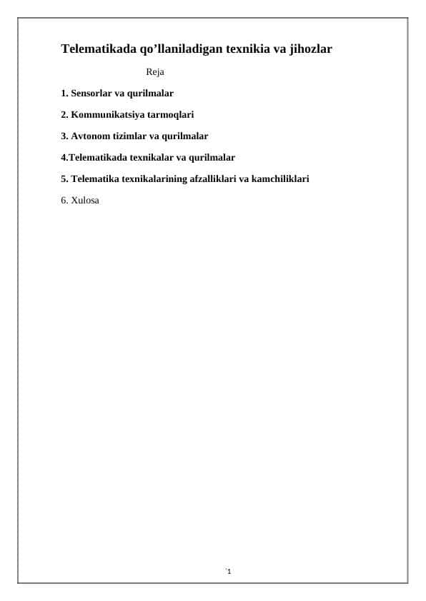Telematikada qo’llaniladigan texnikia va jihozlar