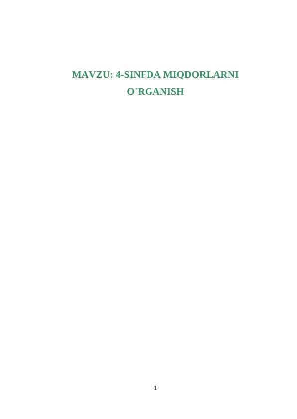 4-SINFDA MIQDORLARNI O`RGANISH