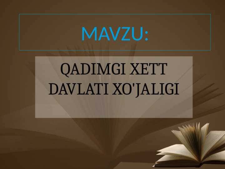 QADIMGI XETT DAVLATI XO'JALIGI