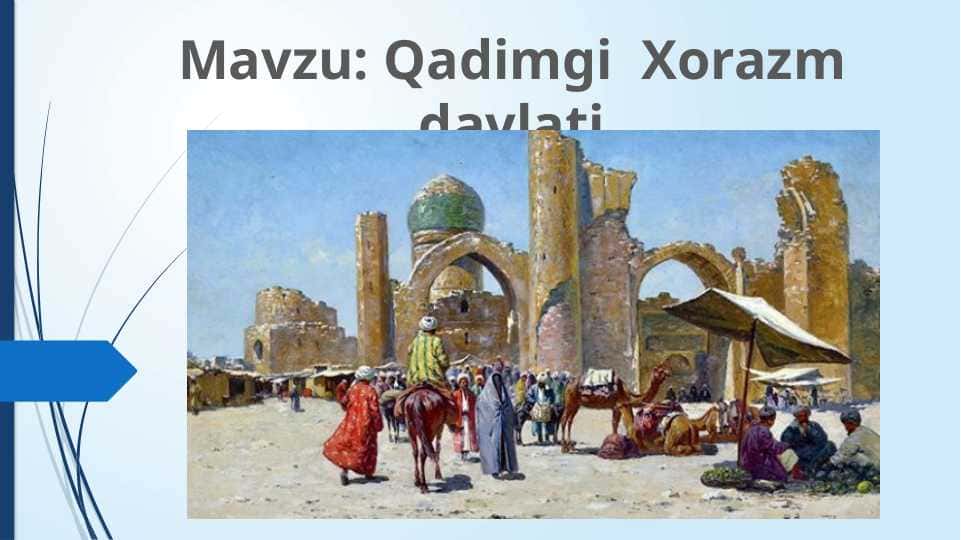 Qadimgi xorazm davlati