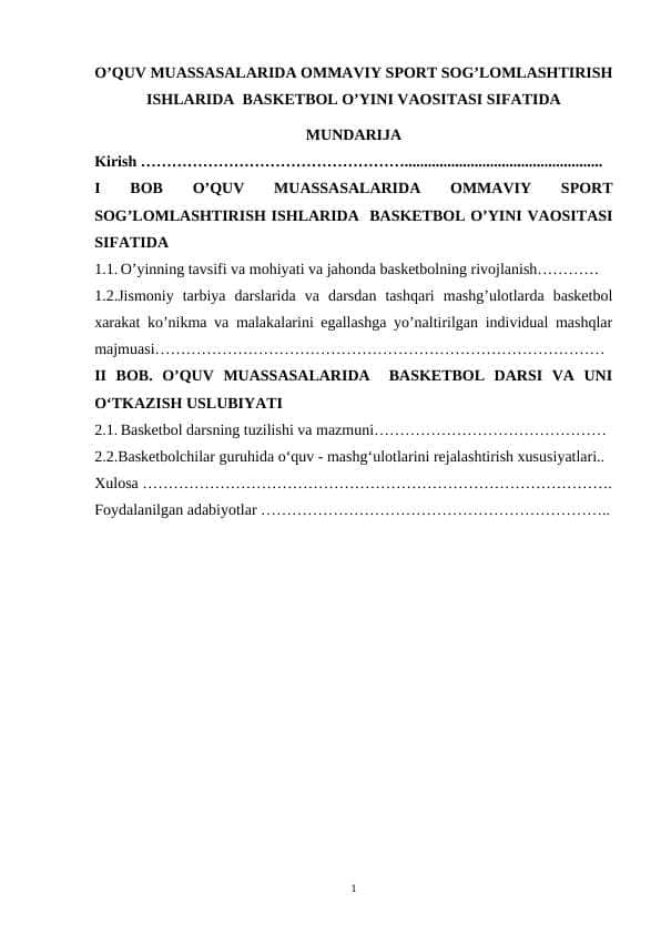 O’QUV MUASSASALARIDA OMMAVIY SPORT SOG’LOMLASHTIRISH ISHLARIDA BASKETBOL O’YINI VAOSITASI SIFATIDA