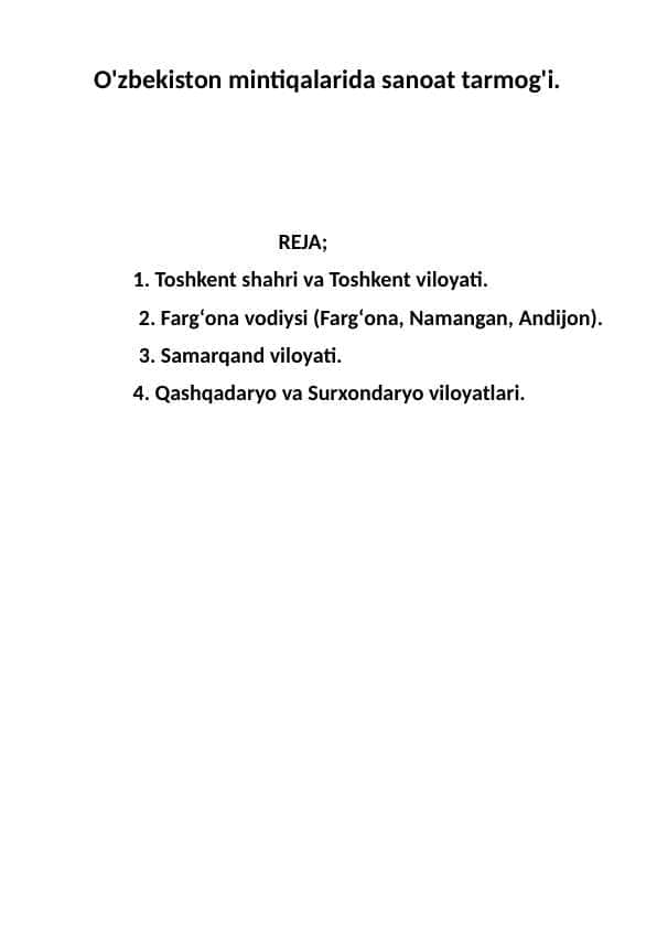 O'zbekiston mintiqalarida sanoat tarmog'i.