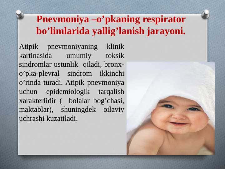 PNEVMONIYA O`PKANING RESPIRATOR BO`LIMLARIDA YALLIG`LANISH JARAYONI.