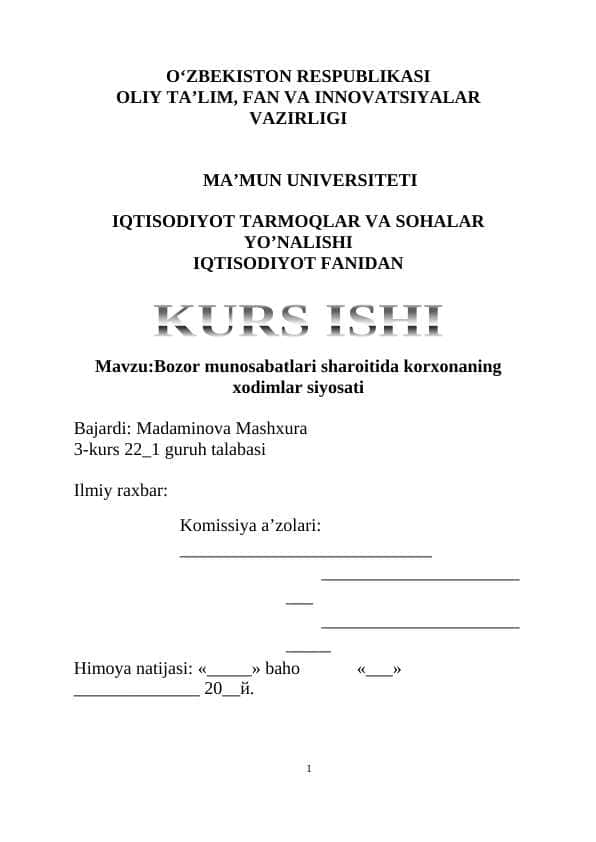 Bozor munosabatlari sharoitida korxonaning xodimlar siyosati