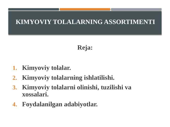 Kimyoviy tolalarning assortimenti