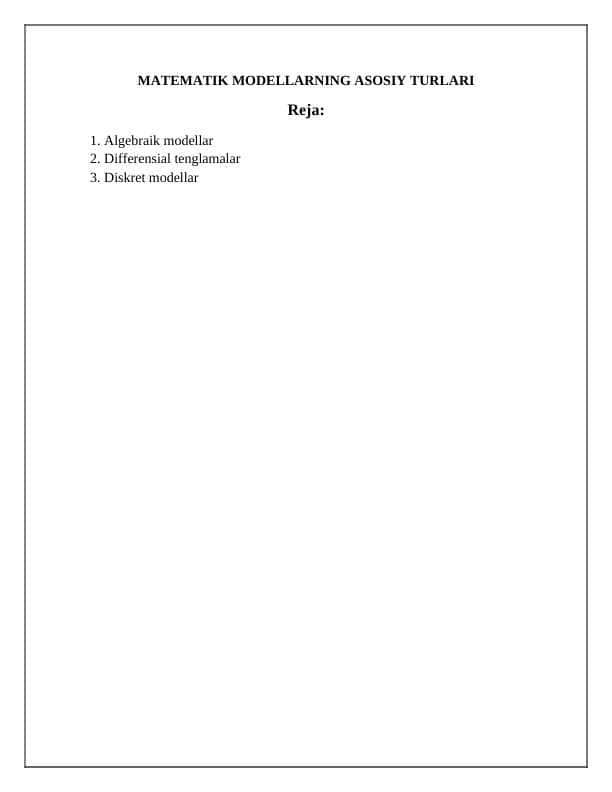 MATEMATIK MODELLARNING ASOSIY TURLARI