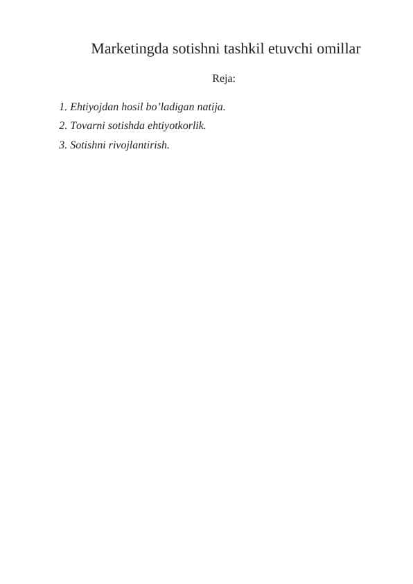 marketingda-sotishni-tashkil-etuvchi-omillar