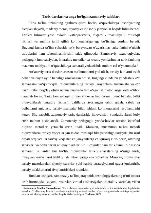 Tarix darslari va unga boʻlgan zamonaviy talablar.