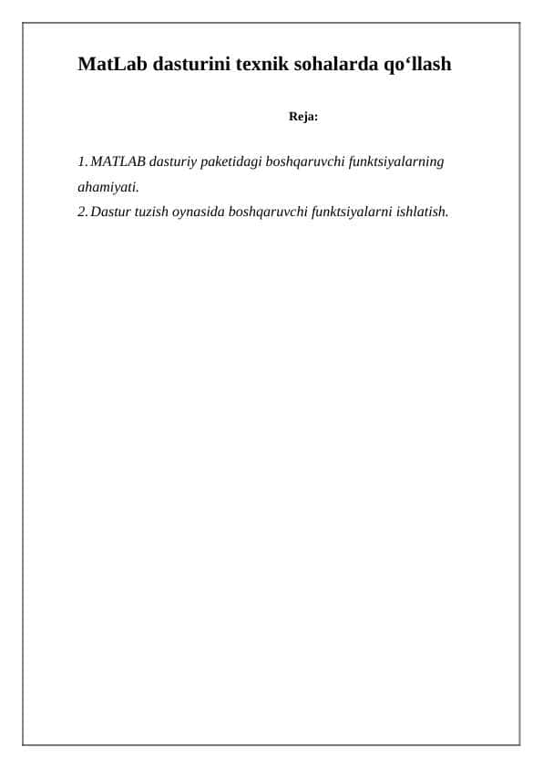 MatLab dasturini texnik sohalarda qo‘llash