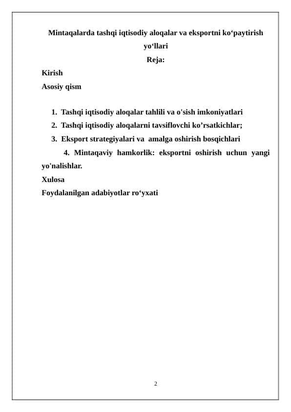 Mintaqalarda tashqi iqtisodiy aloqalar va eksportni koʻpaytirish yoʻllari