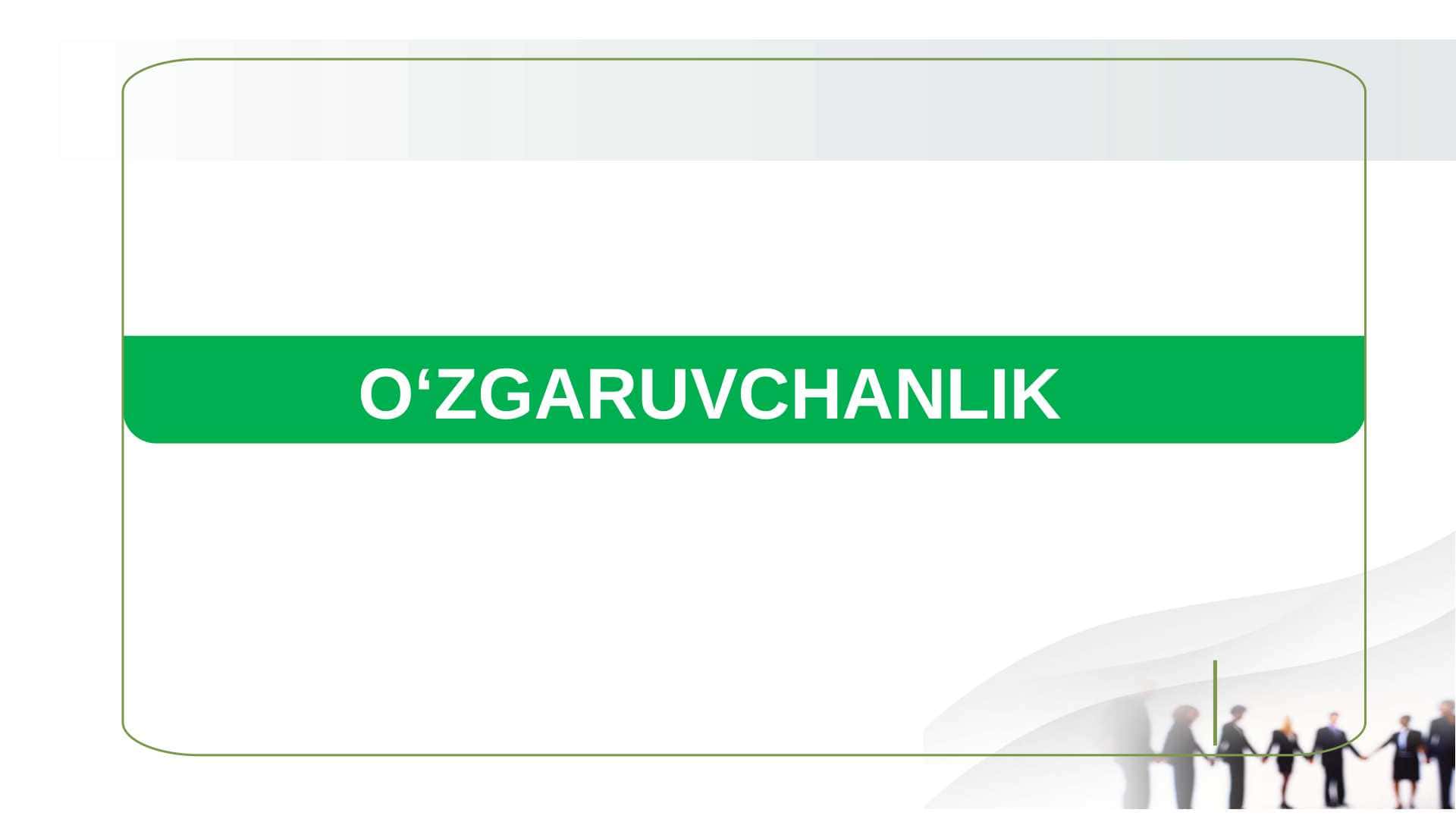 O‘ZGARUVCHANLIK