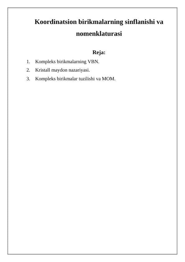 Koordinatsion birikmalarning sinflanishi va nomenklaturasi