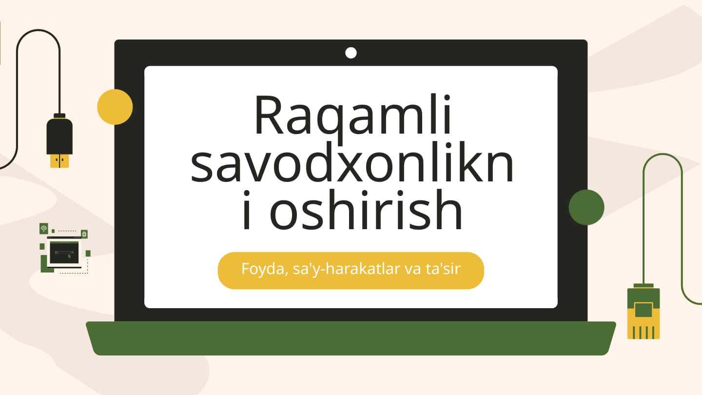 Raqamli savodxonlikni oshirish