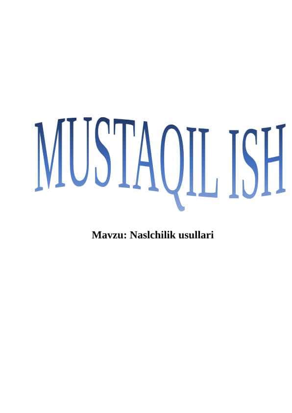 Naslchilik usullari