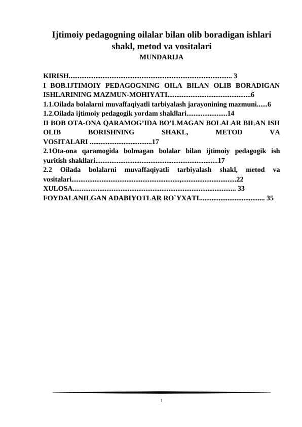 Ijtimoiy pedagogning oilalar bilan olib boradigan ishlari shakl, metod va vositalari