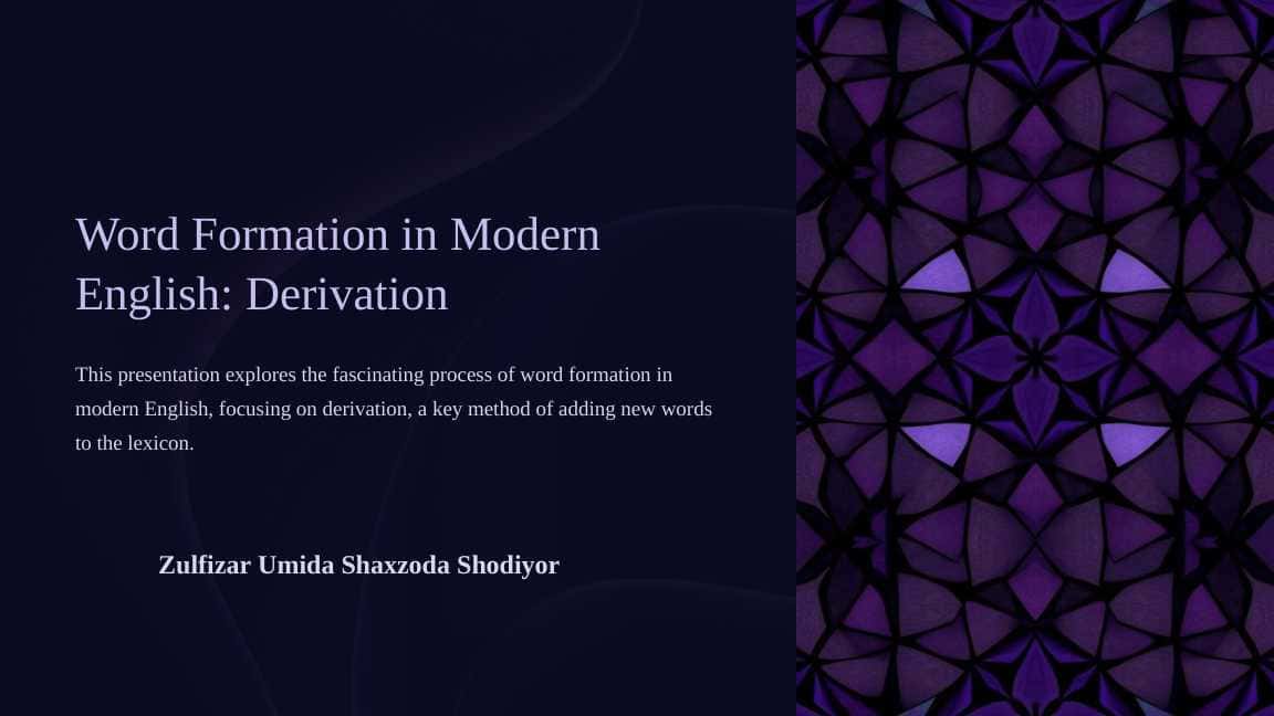 Word Formation in Modern English: Derivation