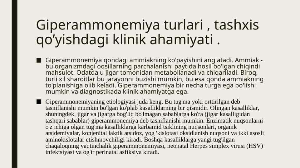 Giperammonemiya turlari , tashxis qo’yishdagi klinik ahamiyati