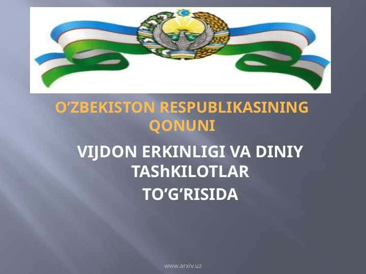 Vijdon erkinligi va diniy tashkilotlar. Qonun