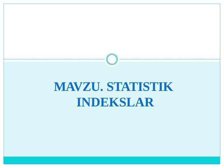 STATISTIK INDEKSLAR pptx