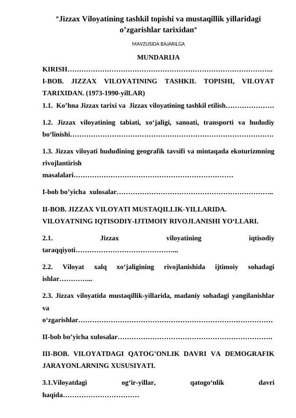 Jizzаx Vilоyаtining tаshkil tоpishi vа mustаqillik yillаridаgi о’zgаrishlаr tаrixidаn