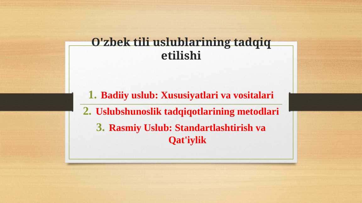 O'zbek tili uslublarining tadqiq etilishi