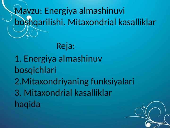 Energiya almashinuvi boshqarilishi. Mitaxondrial kasalliklar