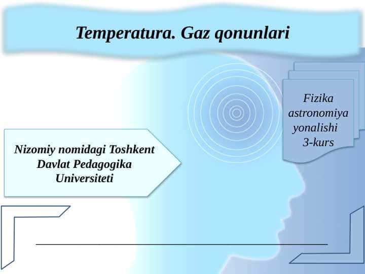 Temperatura. Gaz qonunlari