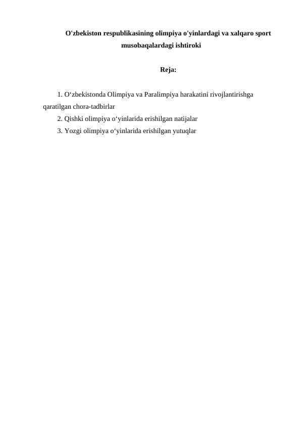 O'zbekiston respublikasining olimpiya o'yinlardagi va xalqaro sport musobaqalardagi ishtiroki