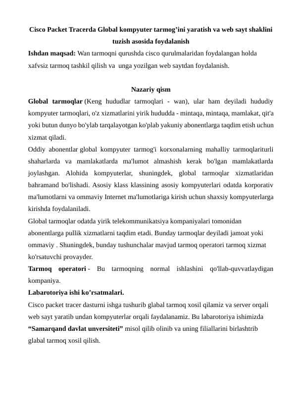 Cisco Packet Tracerda Global kompyuter tarmog’ini yaratish va web sayt shaklini tuzish asosida foydalanish