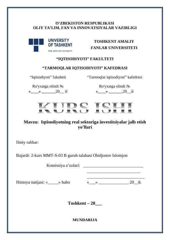 Iqtisodiyotning real sektoriga investitsiyalar jalb etish yo’llari