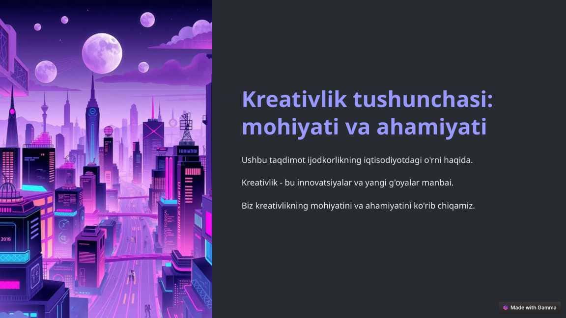 Kreativlik tushunchasi- mohiyati va ahamiyati