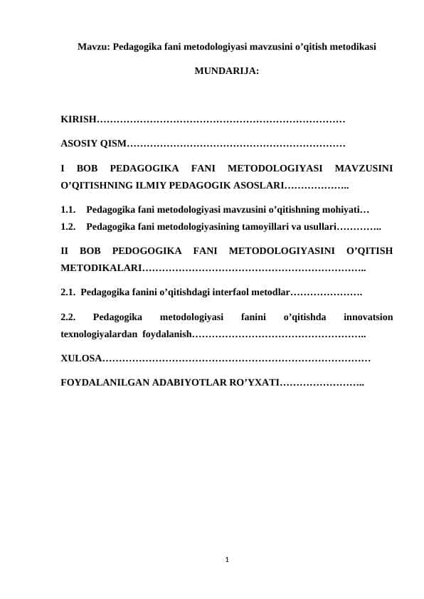 Mavzu: Pedagogika fani metodologiyasi mavzusini o’qitish metodikasi kurs ishi