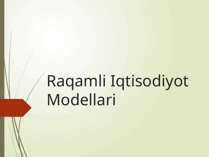 Raqamli Iqtisodiyot Modellari