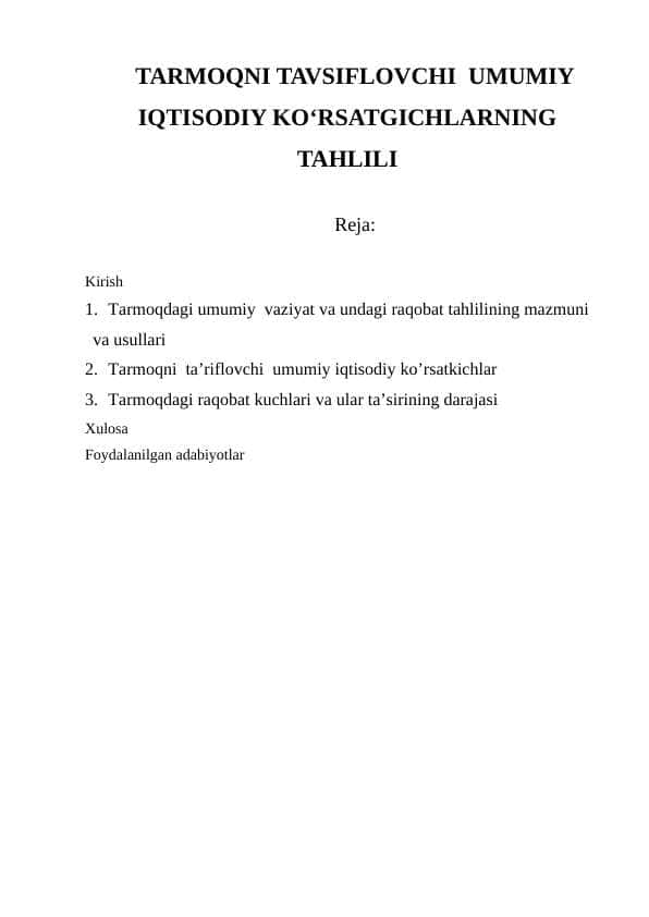 TARMOQNI TAVSIFLOVCHI UMUMIY IQTISODIY KOʻRSATGICHLARNING TAHLILI