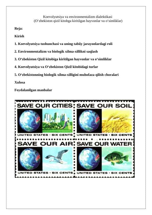 Koevolyutsiya va environmentalizm dialektikasi (O‘zbekiston qizil kitobga kiritilgan hayvonlar va o‘simliklar)